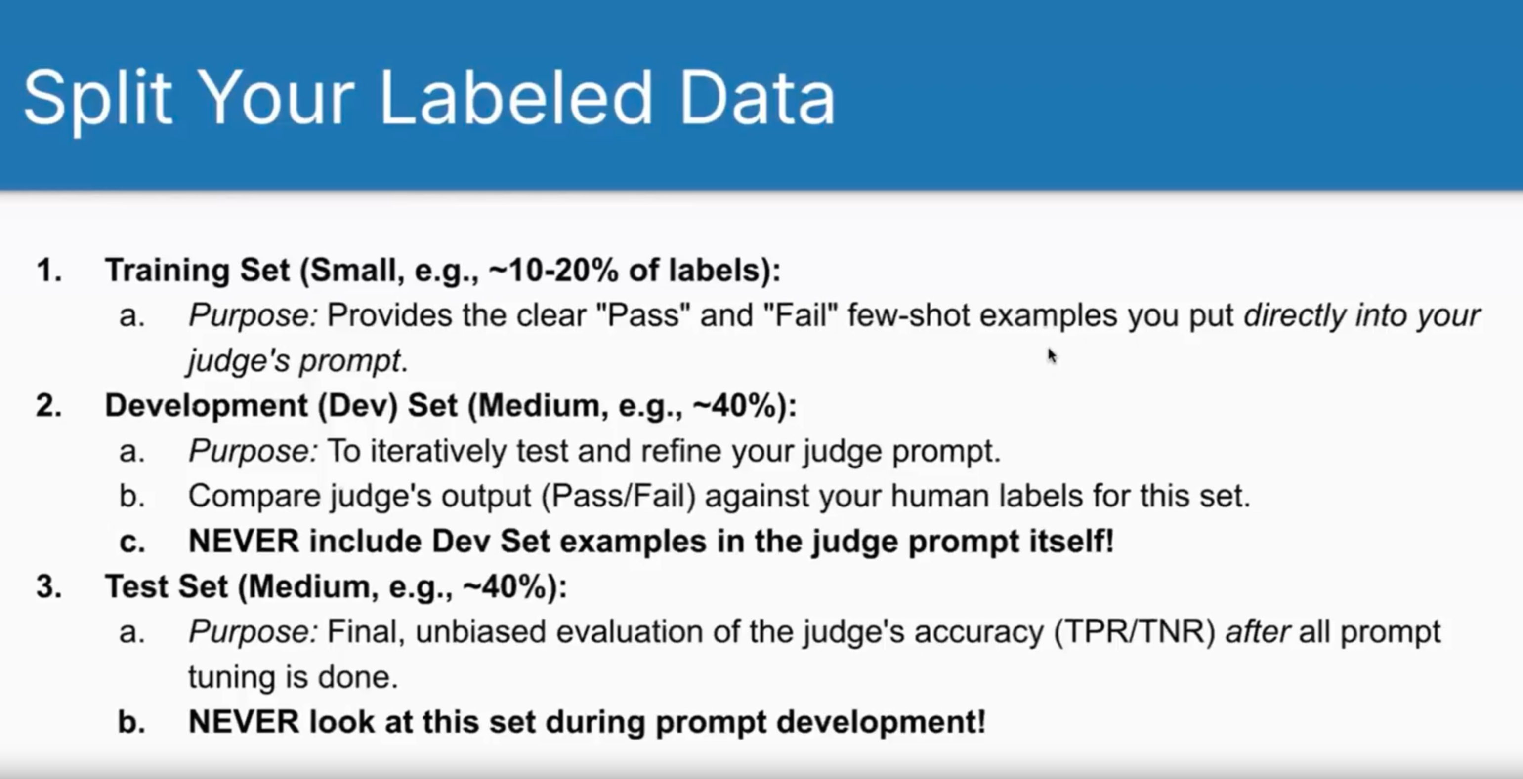 Train, dev, and test split requirements
